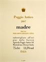 Poggio Antico Madre Toscana IGT